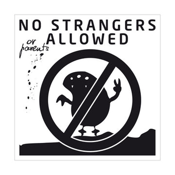 NO STRANGERS ALLOWED - бял